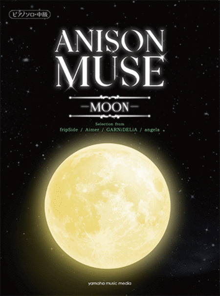 ANISON MUSE - MOON -