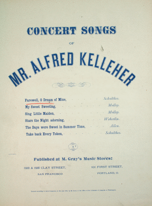 Concert Songs of Mr. Alfred Kelleher. Farewell, O Dream of Mine