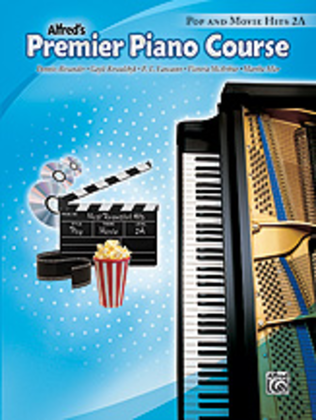 Book cover for Premier Piano Course Pop and Movie Hits, Book 2A