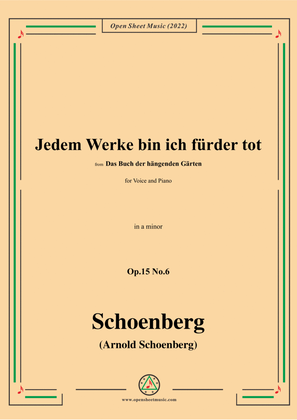 Book cover for Schoenberg-Jedem Werke bin ich fürder tot,in a minor,Op.15 No.6