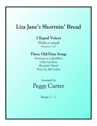 Liza Jane's Shortnin' Bread for 3 Equal Voices