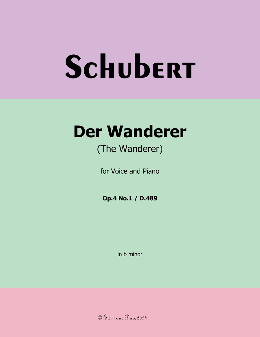Der Wanderer, by Schubert, Op.4 No.1, in b minor
