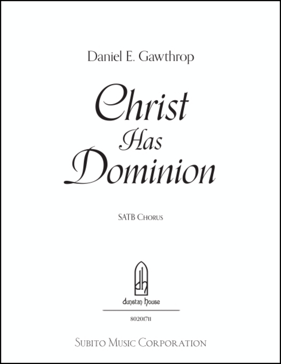 Christ Has Dominion