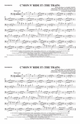 C'mon n' Ride It (The Train): 1st Trombone