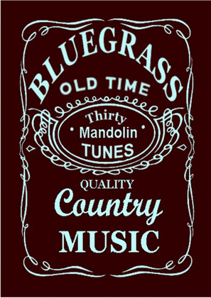 Book cover for 30 Bluegrass and Country Tunes for Mandolin, tab in GDAE