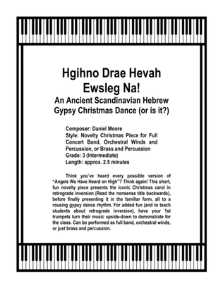 Hgihno Drae Hevah Ewsleg Na! An Ancient Scandinavian Hebrew Gypsy Christmas Dance (or is it?)