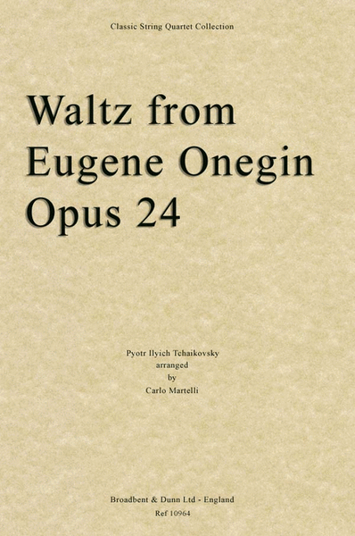 Waltz from Eugene Onegin, Opus 24