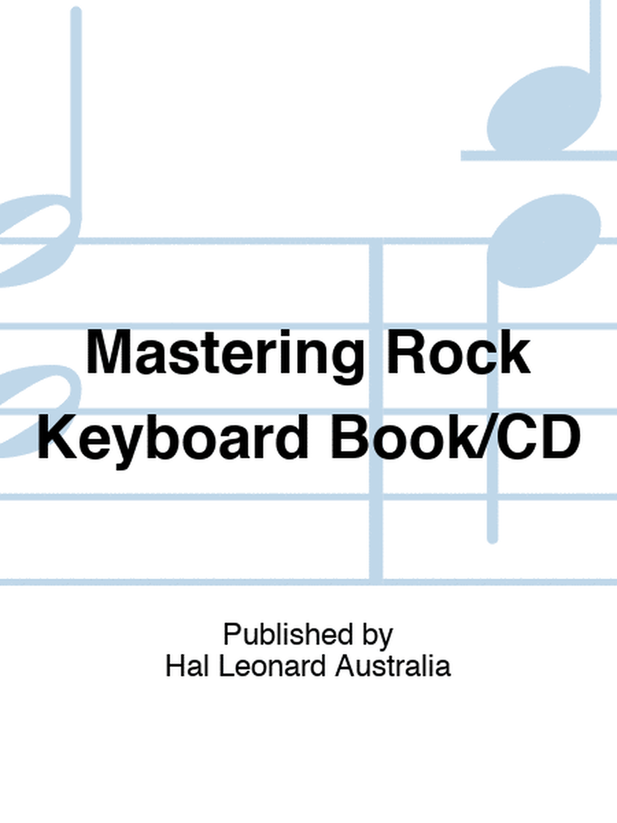 Mastering Rock Keyboard Book/CD