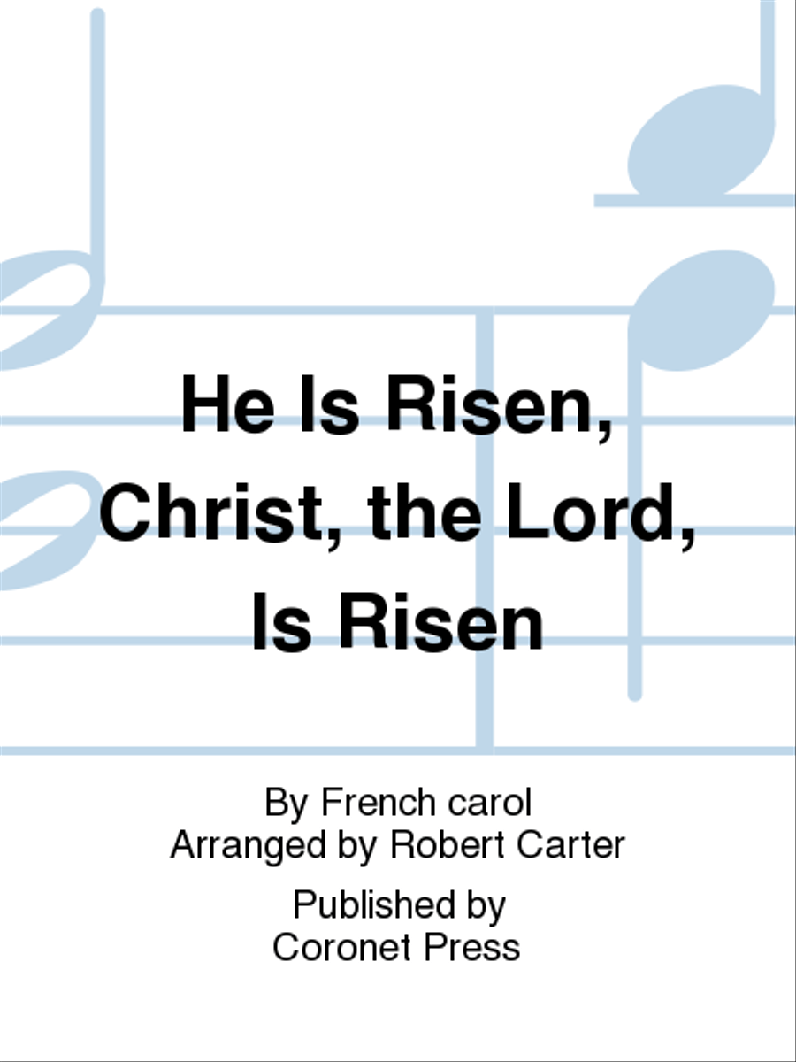 He Is Risen, Christ, the Lord, Is Risen 3-Part scores gallery preview page 1