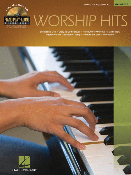 Worship Hits (Piano Play-Along Volume 122)