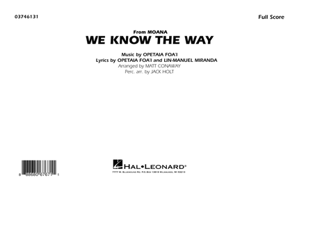 We Know the Way (from Moana) (arr. Matt Conaway) - Conductor Score (Full Score)