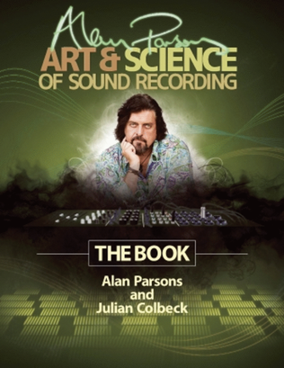 Alan Parsons' Art & Science of Sound Recording Music Production Curriculum Site License