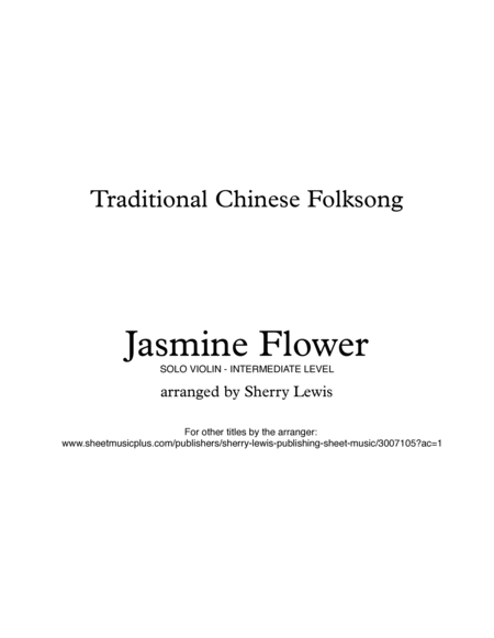 Jasmine Flower, Traditional Chinese Folk Song, Violin Solo, Intermediate to Early Intermediate Level image number null