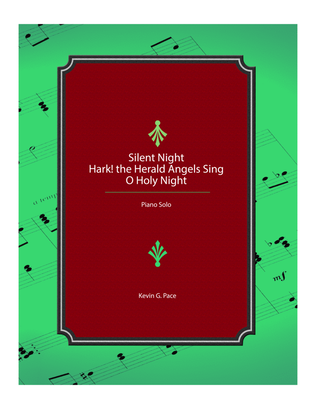 Medley: Silent Night, Hark! the Herald Angels Sing, O Holy Night