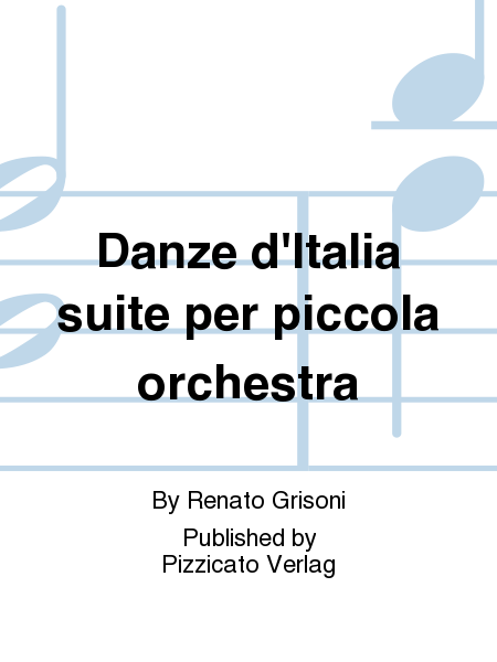 Danze d'Italia suite per piccola orchestra