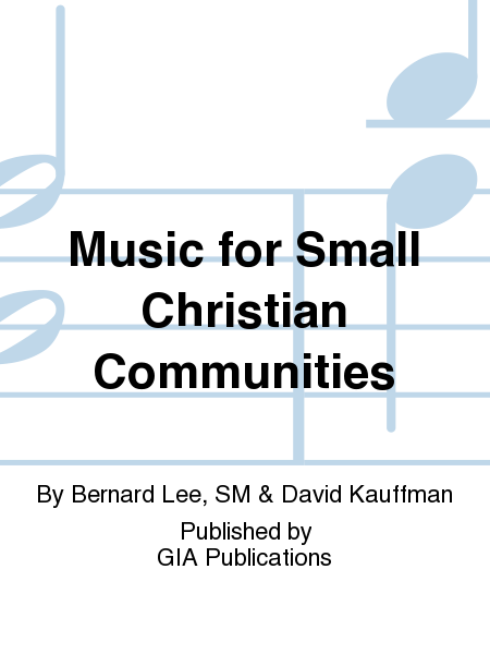 Music for Small Christian Communities