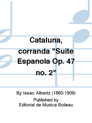 Book cover for Cataluna, corranda "Suite Espanola Op. 47 no. 2"