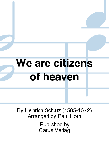 We are citizens of heaven
