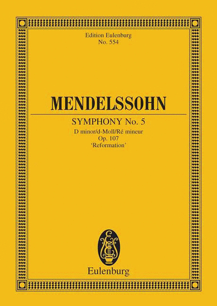 Symphony No. 5 in D Minor, Op. 107 "Reformation"