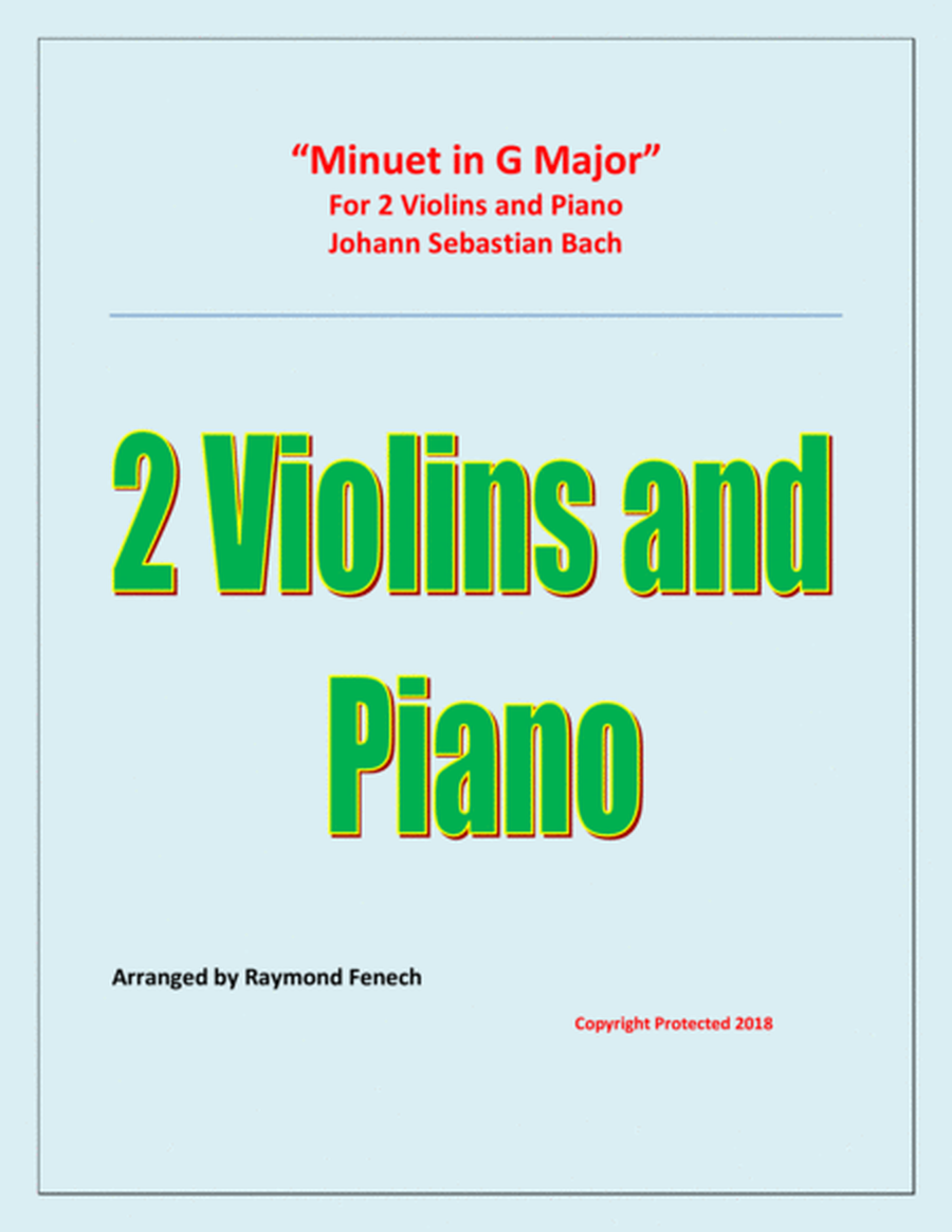Minuet in G Major - J.S.Bach - 2 Violins and Piano image number null