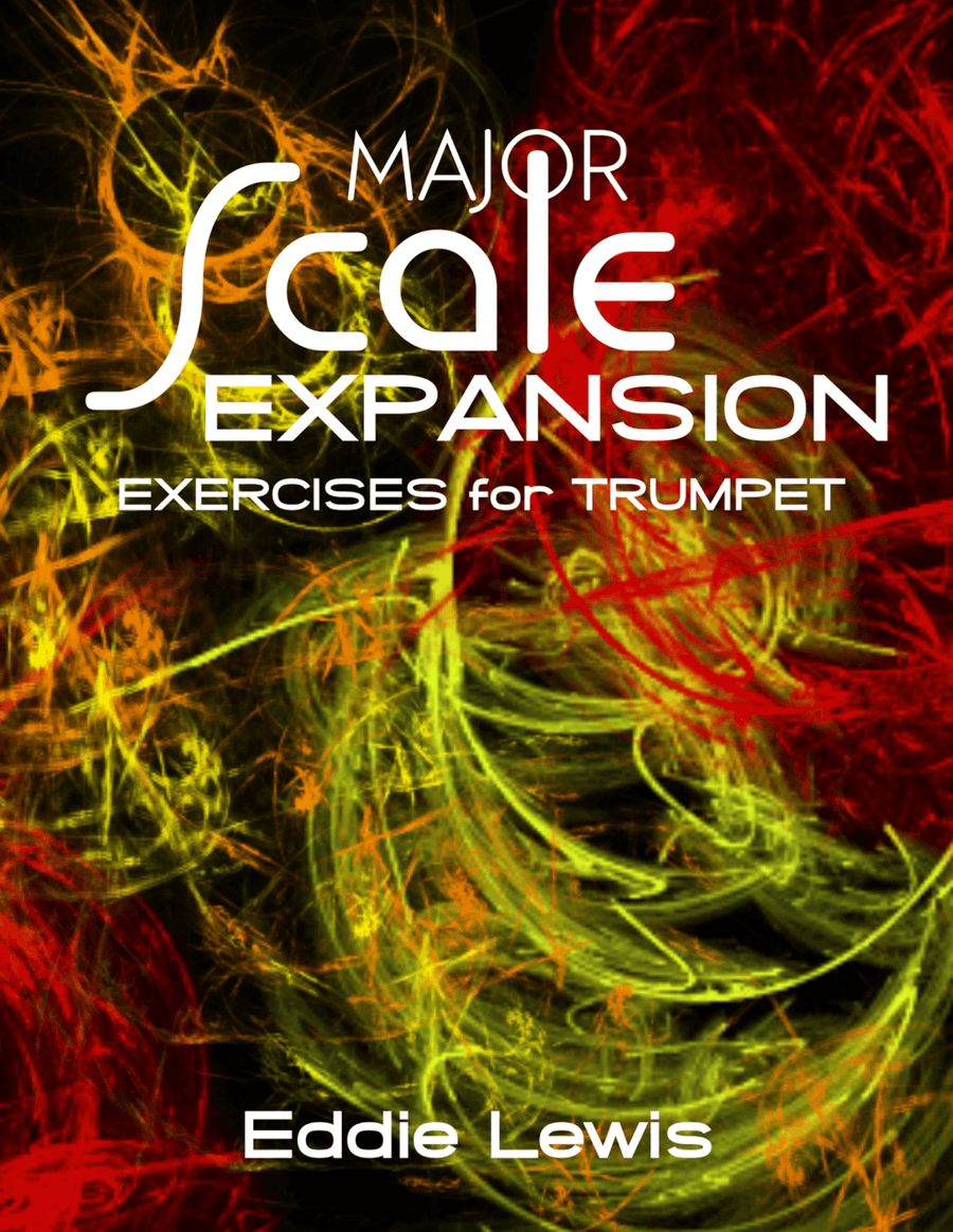 Trumpet Major Scale Expansion Exercises in Every Key by Eddie Lewis Trumpet Solo scores gallery preview page 1