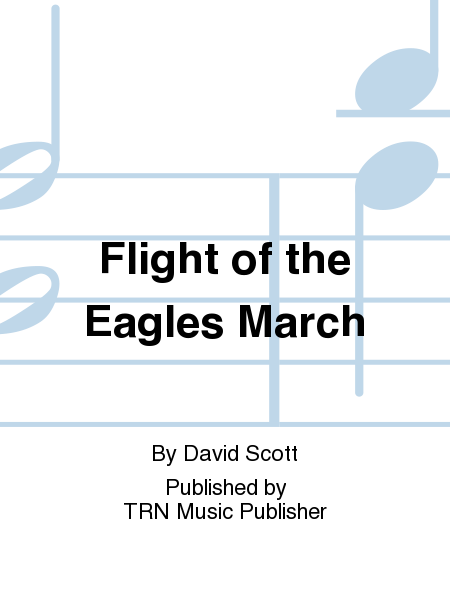 Flight of the Eagles March