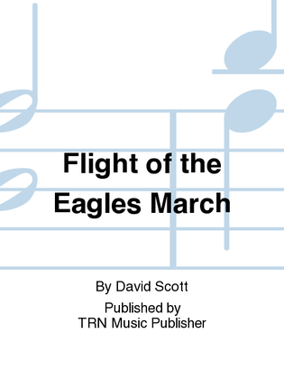Flight of the Eagles March