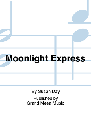 Book cover for Moonlight Express