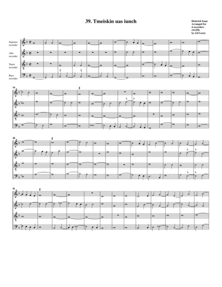 39. Tmeiskin uas iunch (arrangement for 4 recorders)