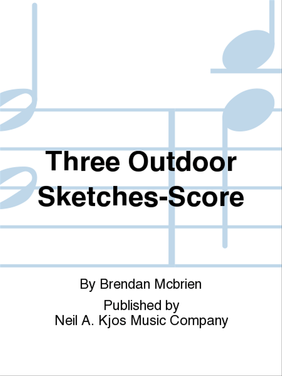 Three Outdoor Sketches-Score