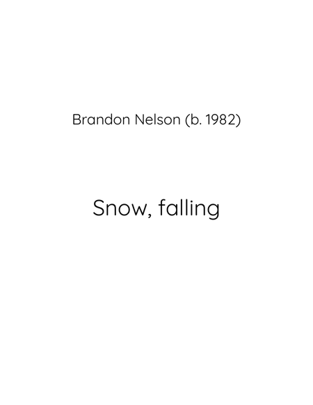 Snow, falling (for flute, clarinet, alto sax)