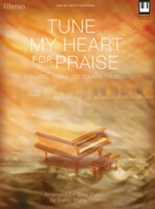 Book cover for Tune My Heart for Praise