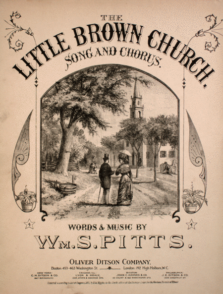 The Little Brown Church. Song and Chorus