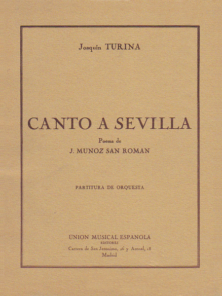Joaquin Turina: Canto A Sevilla
