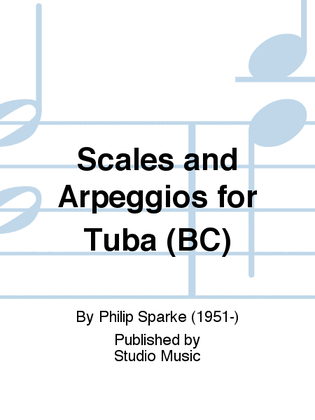 Book cover for Scales and Arpeggios for Tuba (BC)