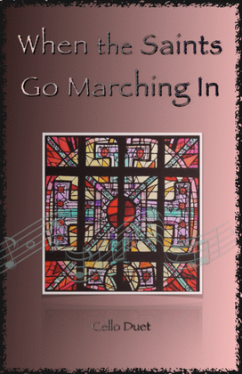 Book cover for When the Saints Go Marching In, Gospel Song for Cello Duet