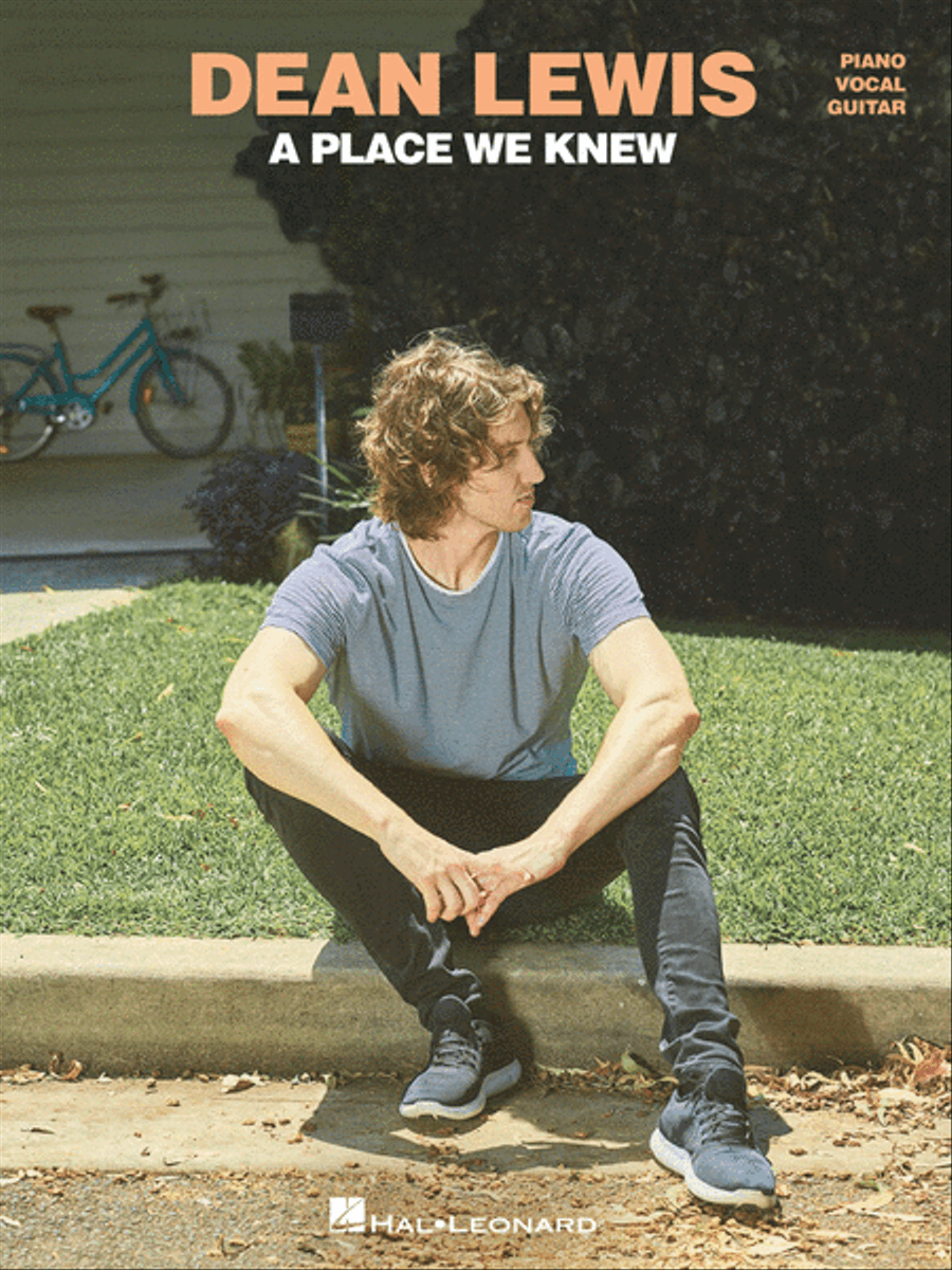 Dean Lewis - A Place We Knew