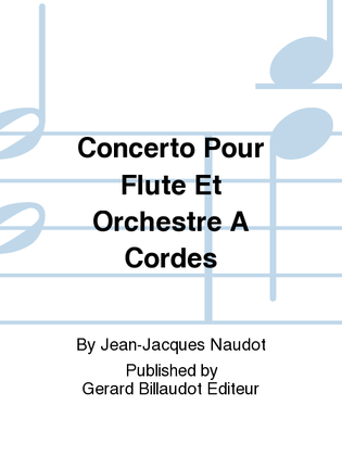Concerto Pour Flute Et Orchestre A Cordes