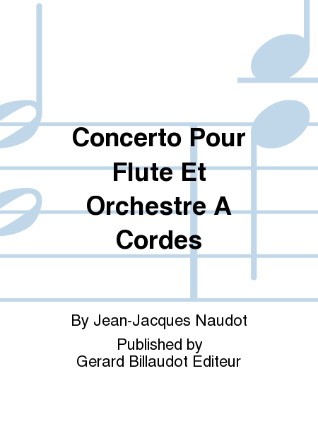 Concerto Pour Flute Et Orchestre A Cordes
