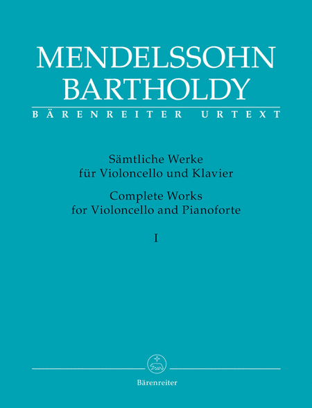 Complete Works for Violoncello and Pianoforte (Volume 1)