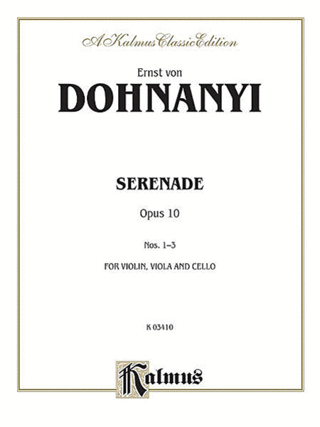 Ernst Von Dohnanyi: Serenade, Op. 10