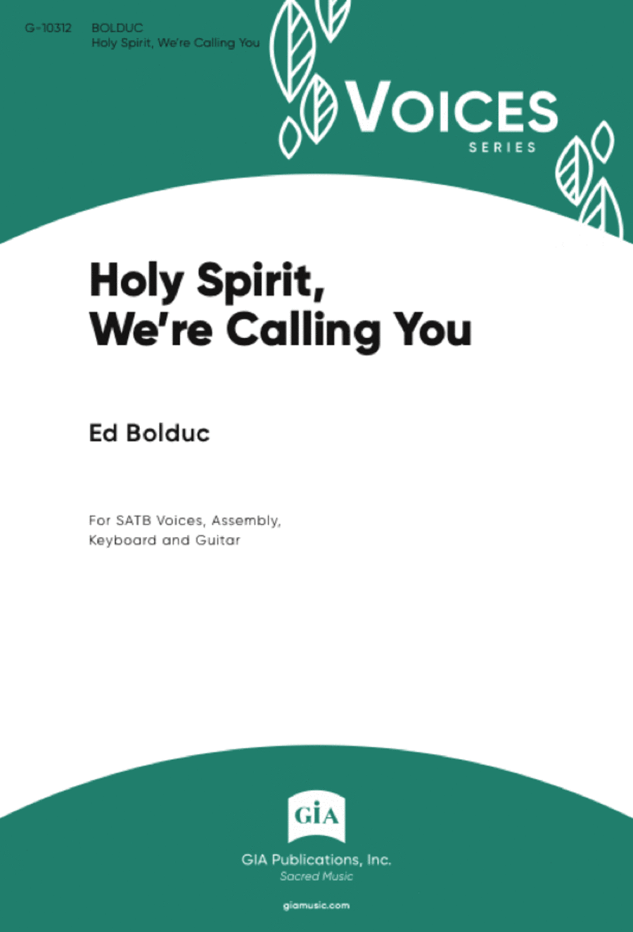 Holy Spirit, We