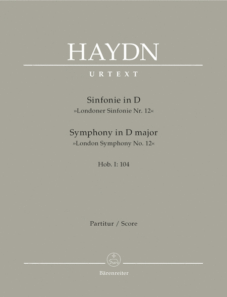 Symphony D major Hob. I:104 'London Symphony, No. 12'