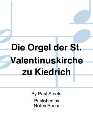 Book cover for Die Orgel der St. Valentinuskirche zu Kiedrich