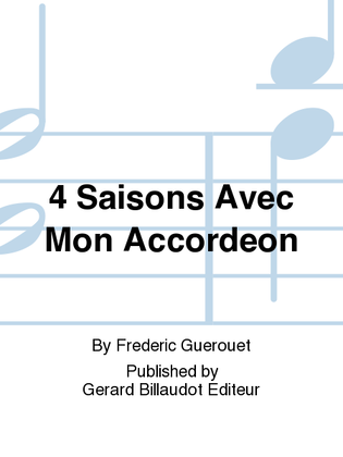 Book cover for 4 Saisons Avec Mon Accordeon