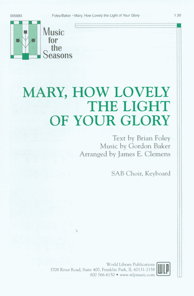 Mary, How Lovely the Light of Your Glory