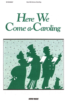 Book cover for Here We Come A Caroling - Singalong Book
