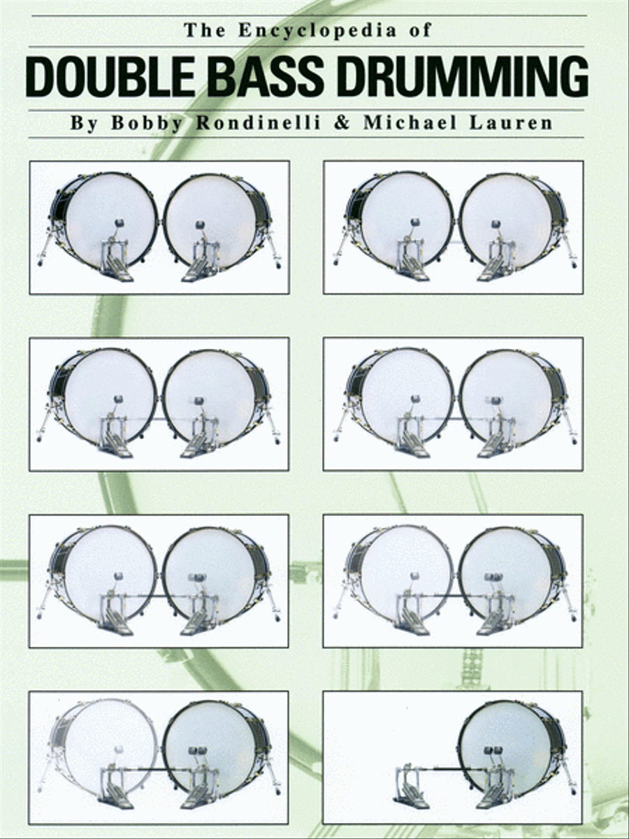 The Encyclopedia of Double Bass Drumming Drums - Sheet Music