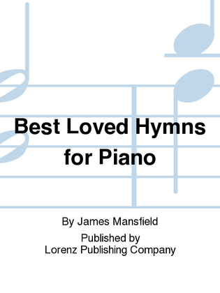 Book cover for Best Loved Hymns for Piano