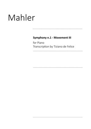 Mahler Symphony n.1 for Piano, mov. 3